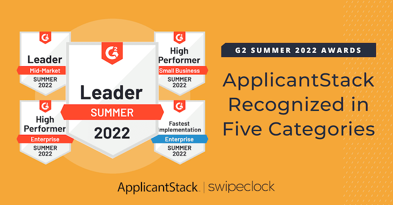 G2 Awards ApplicantStack Multiple Badges for Summer 2022
